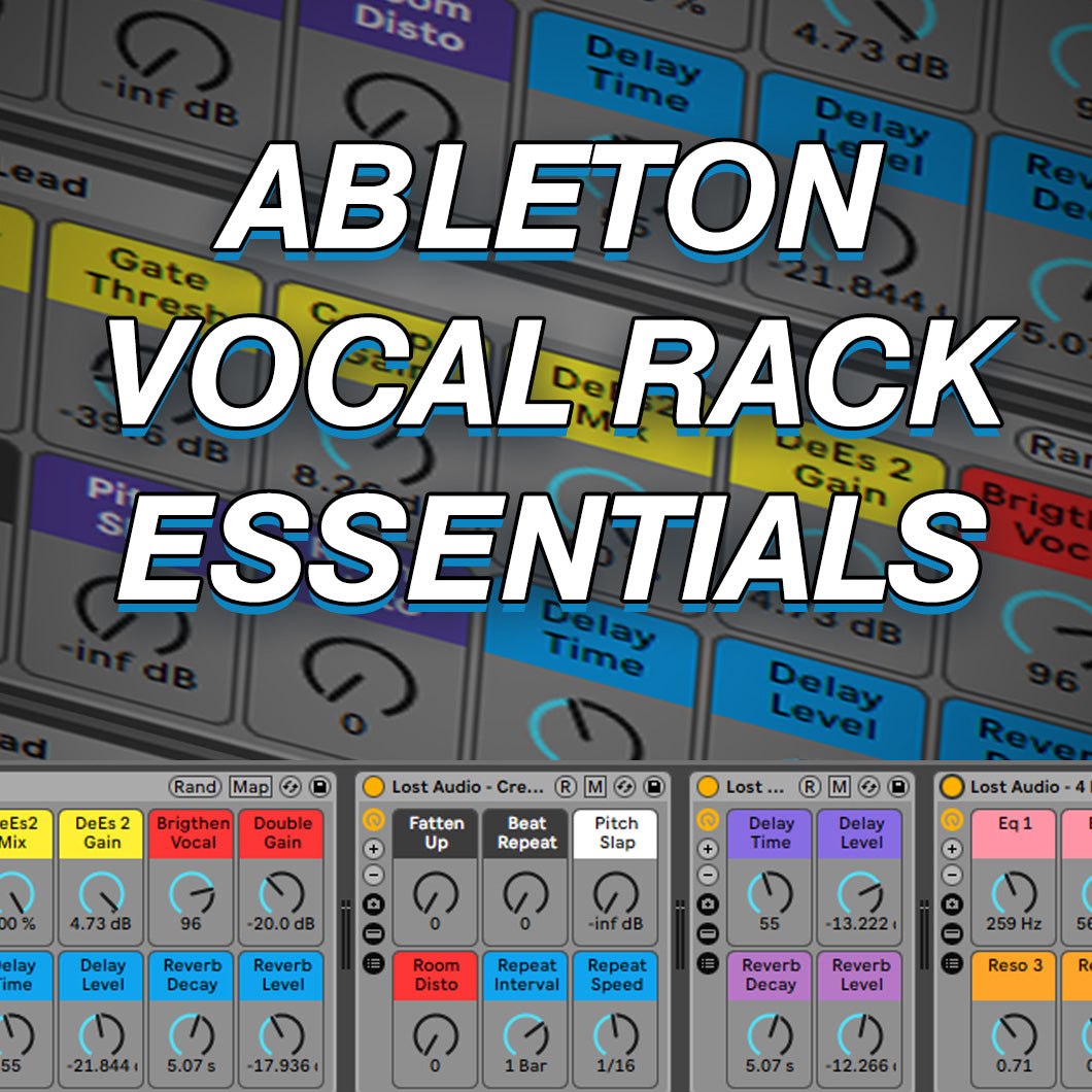 Ableton Vocal Rack Essentials